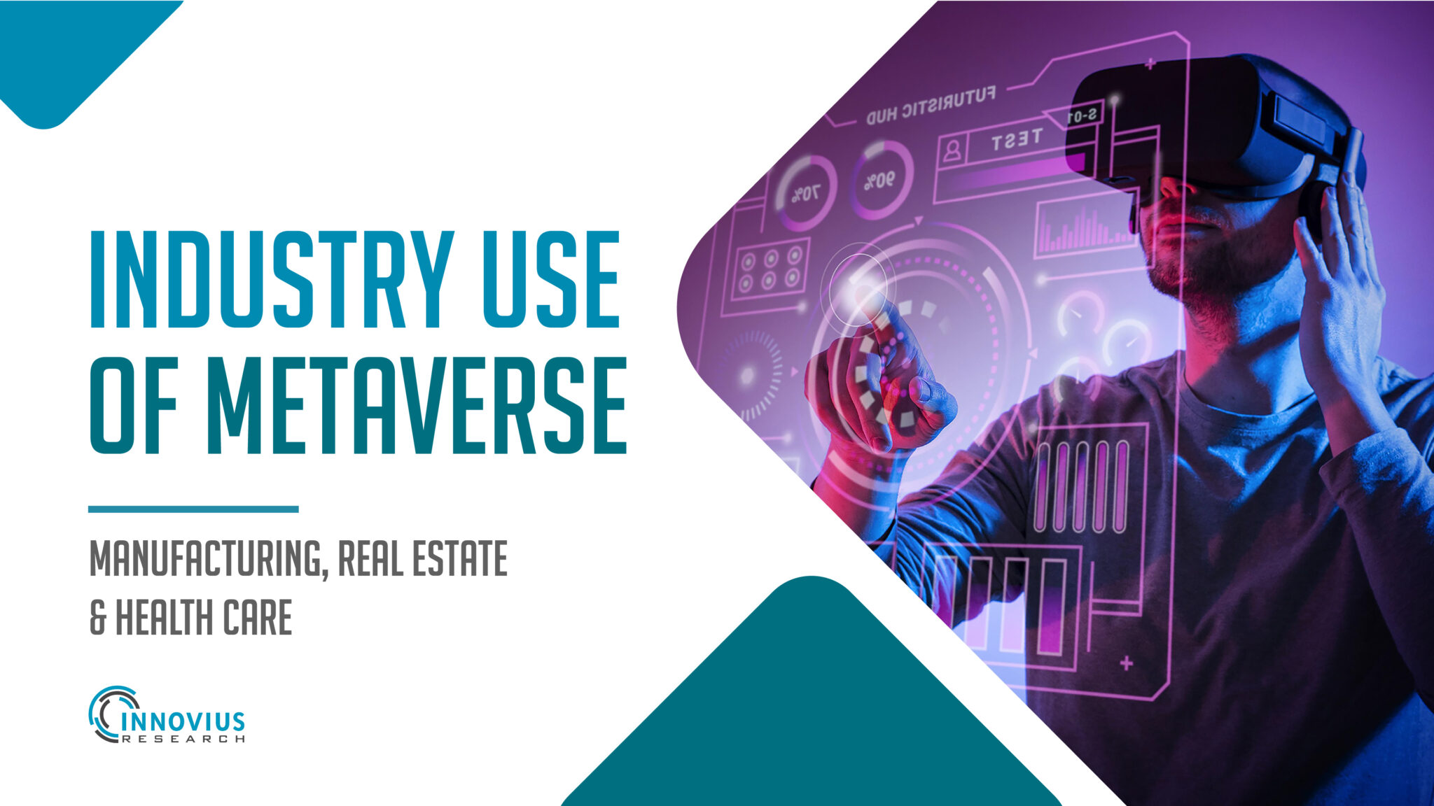 use-of-metaverse-in-manufacturing-real-estate-healthcare